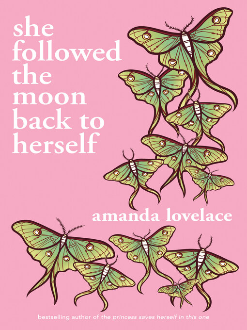 Title details for She Followed the Moon Back to Herself by Amanda Lovelace - Available